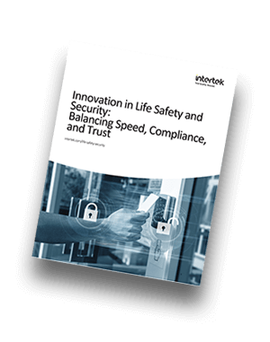 Innovation in Life Safety and Security: Balancing Speed, Compliance, and Trust | Fact Sheet